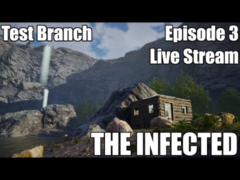 The Infected Version 14 Test Branch Ep 3 - Live Stream