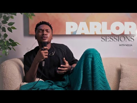NEEJA | PARLOR SESSIONS. VOL 1