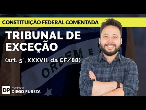 Exception Court (art. 5, XXXVII, CF/88)