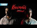 Kawaan | Kamal Khan | Official Song Teaser | Amaanat | Latest  Punjabi Song 2019 | Yellow Music