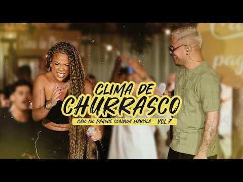Caio no Pagode convida Marvvila (Clima de churrasco vol.7)