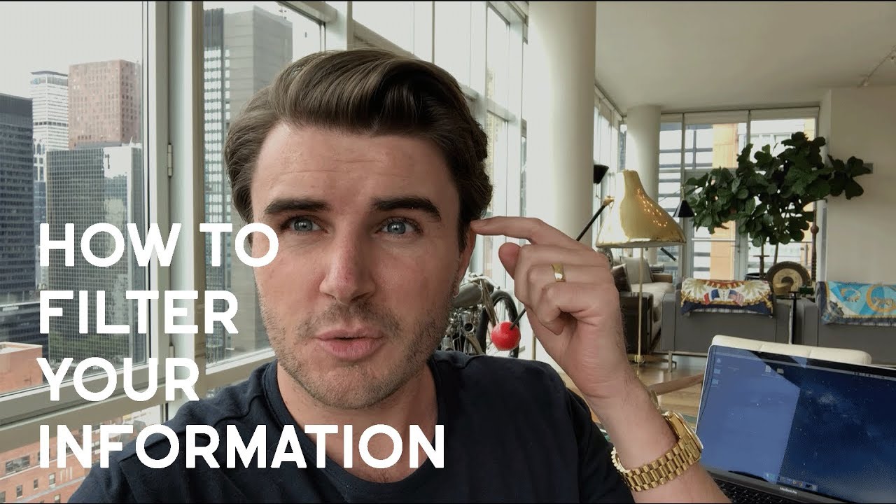 How To Filter Your Information: Everybody's Wrong Until Proven Right