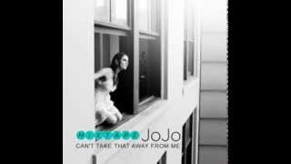 Jojo: Can&#39;t Take That Away From Me (2010) Mixtape