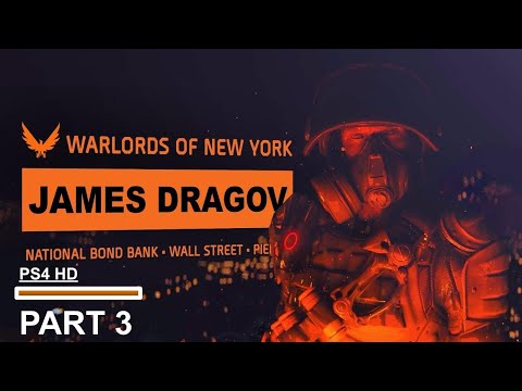 THE DIVISION 2 WARLORDS OF NEW YORK walkthrough gameplay Part 3 -James Dragov (Full Mission)