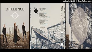 X-Perience – Here Comes The Sun (Track taken from the album 555 – 2020)