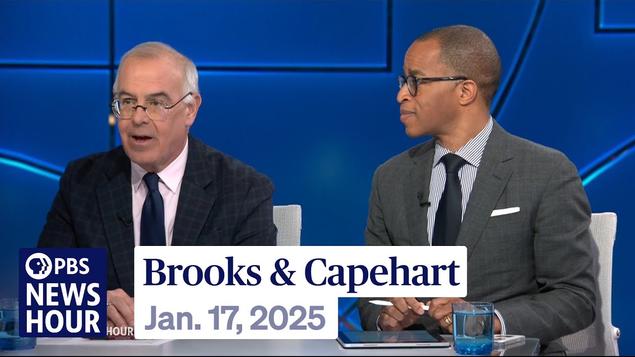Brooks and Capehart on Biden's legacy and what to expect from Trump's 2nd term