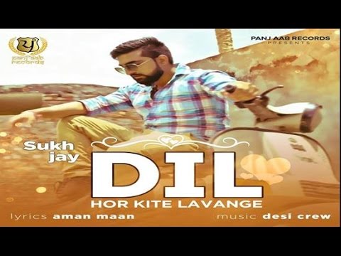 Dil Hor Kite Lavenge