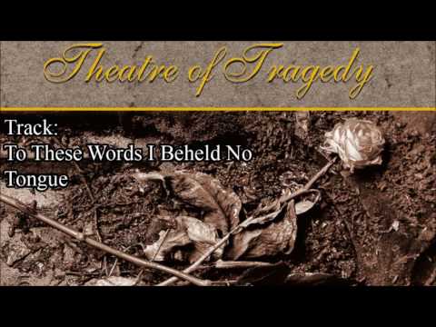 THEATRE OF TRAGEDY - Theatre Of Tragedy Full Album