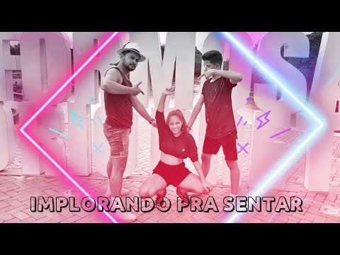 Coreografia da Música IMPLORANDO PRA SENTAR - ROGERINHO | Coreografia Kass'Art