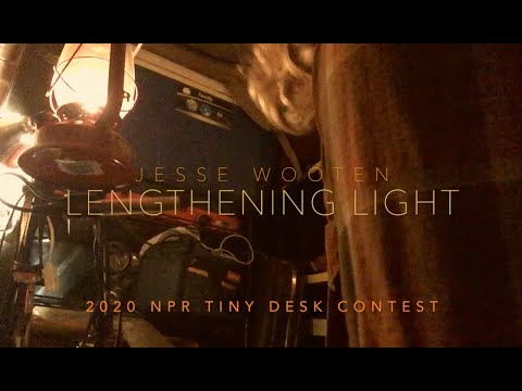 Jesse Wooten // "Lengthening Light" // NPR Tiny Desk Contest 2020