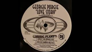 Georgie Porgie - Love Story (Georgie's Club Anthem)