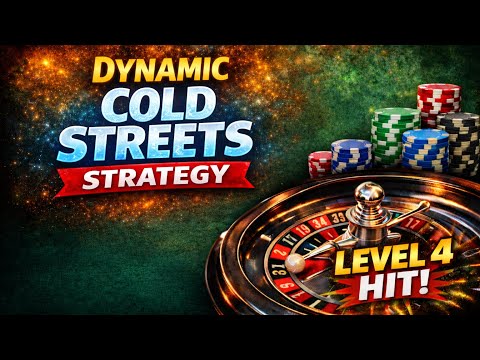 Dynamic Cold Streets Roulette Strategy | Short Sessions, Smart Progression