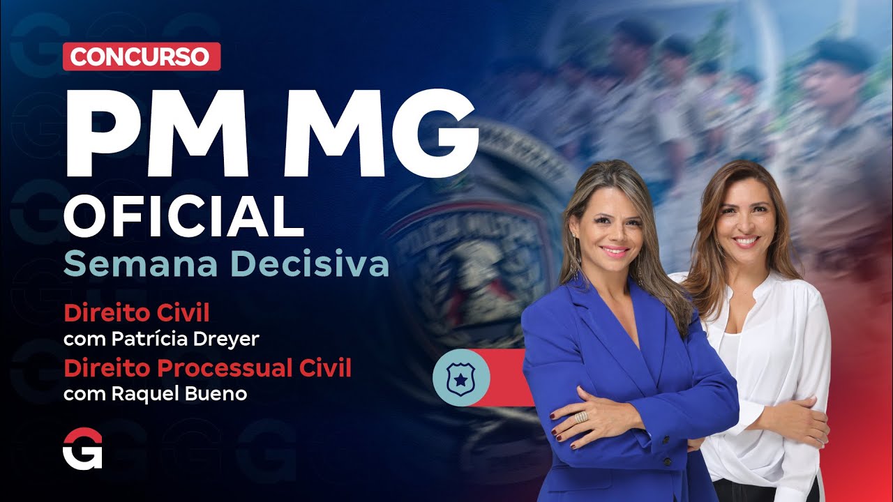 Concurso PMMG Oficial: Semana Decisiva | Direito Civil e Direito Processual Civil