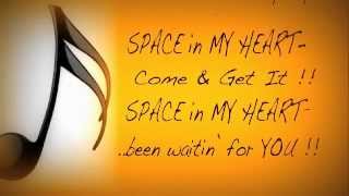 Space In My Heart - Written By: SleeplessVoiceNY