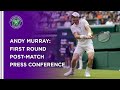 Andy Murray First Round Press Conference | Wimbledon 2021