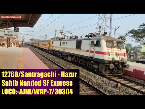 Furious AJNI/WAP-7 With 12768/Santragachi - Hazur Sahib Nanded SF Express Rushing Towards Kharagpur