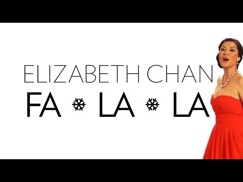Elizabeth Chan - Fa La La