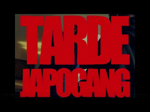 JAPOGANG - TARDE (VIDEO OFICIAL)