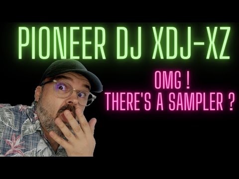 Pioneer DJ XDJ-XZ Secret Loop Sampler.