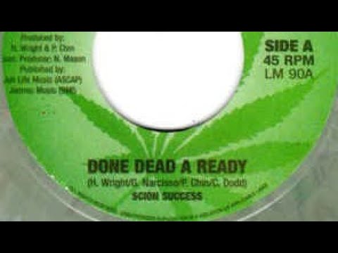 Scion Success - Done Dead a Ready (Dokrasta Sélection)