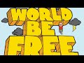 World Be Free The Anti Circle Full Album Vinyl Rip