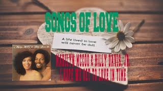 MARILYN MCCOO & BILLY DAVIS, JR.- I HOPE WE GET TO LOVE IN TIME