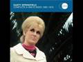 Dusty Springfield - Go Ahead On