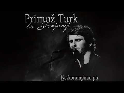 Primož Turk & Skrajneži - Klošar Srečko