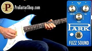 Video thumbnail for Park Fuzz Sound - Mike Hermans by ProGuitarShopDemos