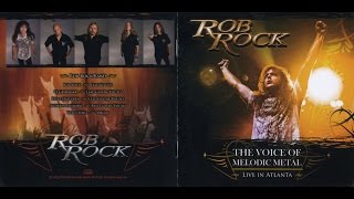 Rob Rock  - The Voice Of Melodic Metal 【dts】