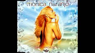 Mónica Naranjo - Enamorada de ti (Kai Miller&#39;s Intimate Moment)