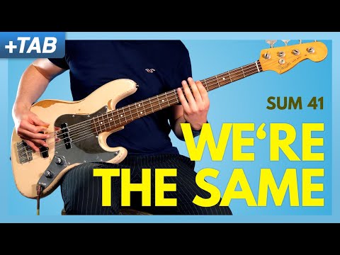 We're The Same - Sum 41