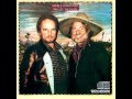 Willie Nelson and Merle Haggard - It's My Lazy Day