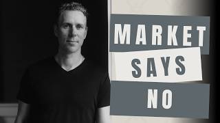 Market Says No