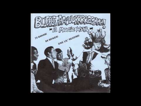 Various ‎– Bllleeeeaaauuurrrrgghhh! - A Music War [FULL COMP.]