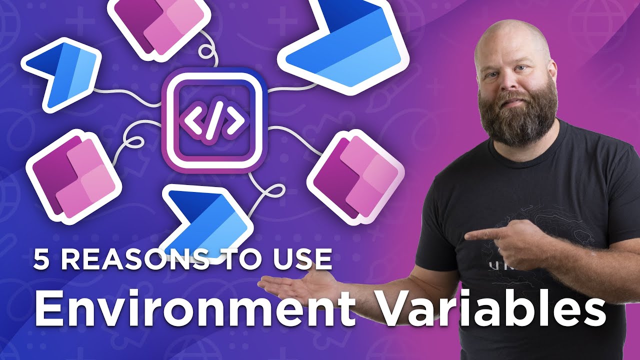 5 Reasons to Use Environment Variables in the Power Platform