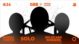 GBB24: World League SOLO Category | Qualified Wildcard Winners Announcement