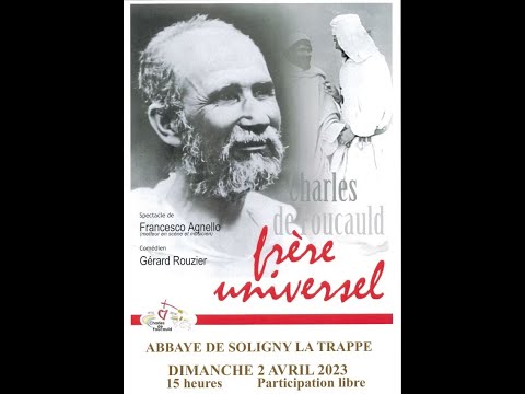 Spectacle "Charles de Foucauld, frère universel"