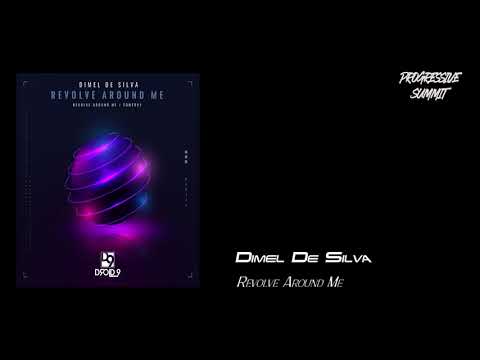 Dimel De Silva - Revolve Around Me (Original Mix) [Droid9]