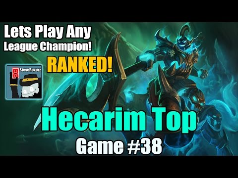 LPALC! [#38] Pre-Season 6 - Hecarim Top