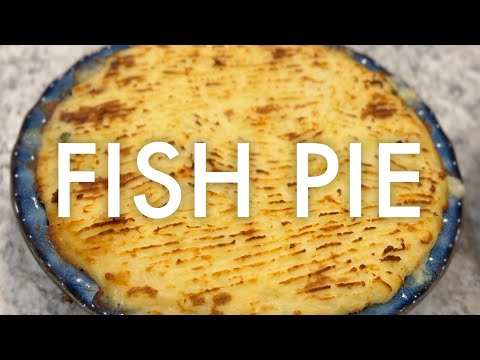 ENGLISH FISH PIE : SEPTEMBER PIES DAY 22