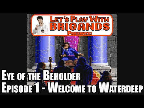 Eye of the Beholder (Episode 1 - Welcome to Waterdeep) #eyeofthebeholder