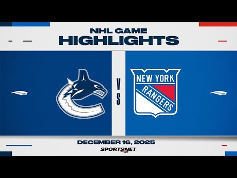NHL Highlights | Canucks vs. Rangers - December 16, 2025