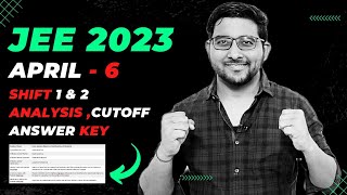 Jee Mains 2023 April 6 Answer key , Analysis ,Expected cutoff | Jee Main Result | Mark vs Percentile