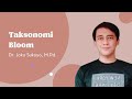Penjelasan Lengkap Tentang Taksonomi Bloom