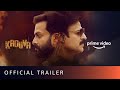 Kaduva - Official Trailer | Prithviraj Sukumaran, Vivek Oberoi, Samyuktha Menon | Prime Video