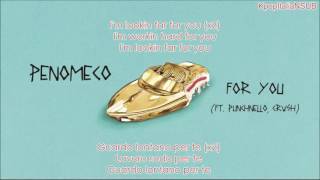 [SUB ITA/SUB ENG] PENOMECO - For You (ft. Punchnello, Crush)