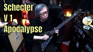 Video thumbnail for Schecter V 1 Apocalypse by Jon is just TOO LouD!!