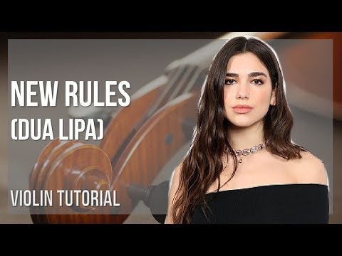 How to play New Rules by Dua Lipa on Violin (Tutorial)