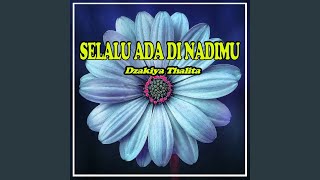 Download lagu SELALU ADA DI NADIMU mp3